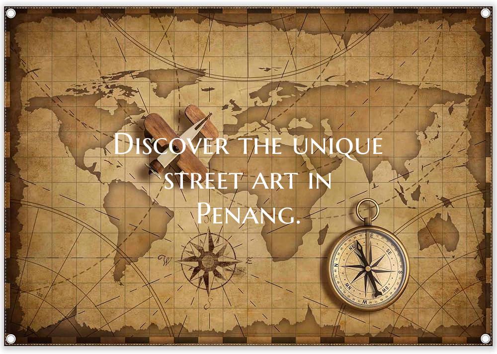 Discover the unique street art in Penang.