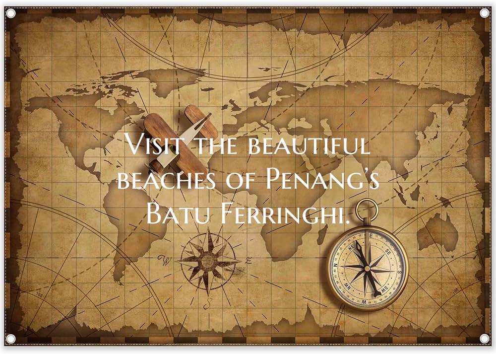 Visit the beautiful beaches of Penang’s Batu Fer...
