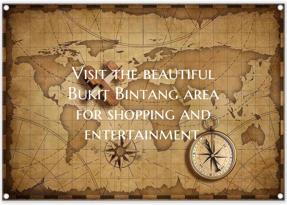 Visit the beautiful Bukit Bintang area for shopping and entertainment.